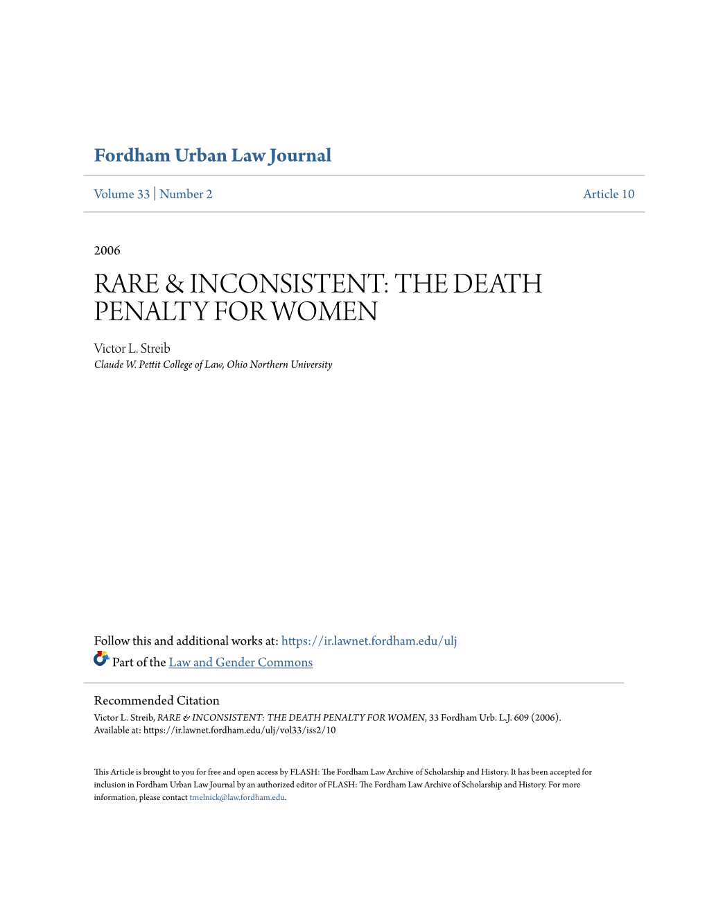 Rare & Inconsistent: the Death Penalty for Women