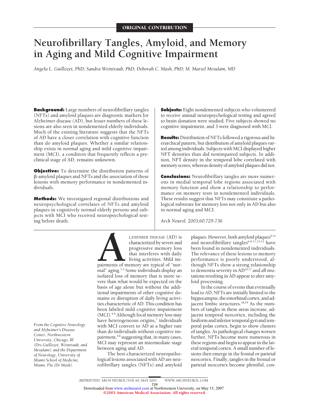 Neurofibrillary Tangles, Amyloid, and Memory in Aging and Mild Cognitive Impairment