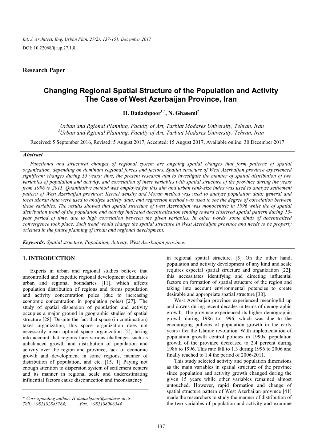 Changing Regional Spatial Structure of the Population and Activity the Case of West Azerbaijan Province, Iran
