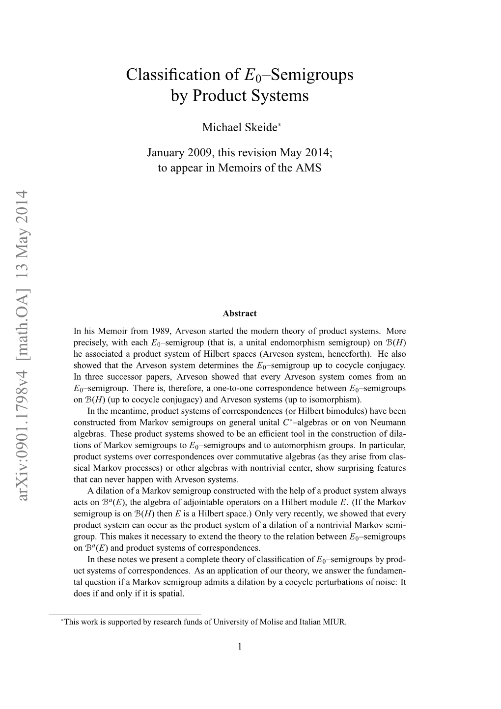 Classification of E0–Semigroups by Product Systems