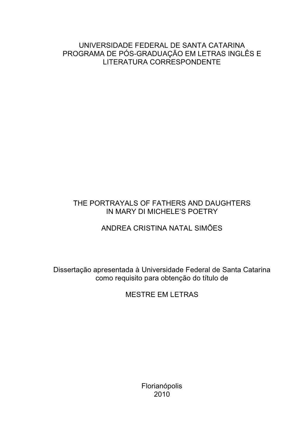 Universidade Federal De Santa Catarina Programa De Pós-Graduação Em Letras Inglês E Literatura Correspondente