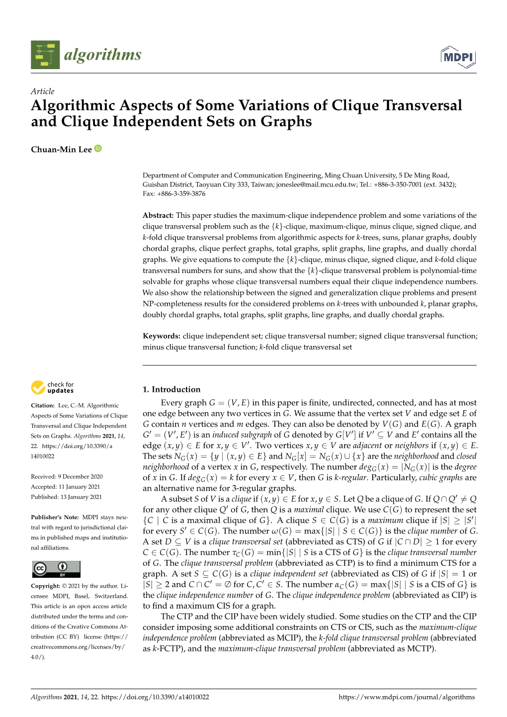 Algorithmic Aspects of Some Variations of Clique Transversal and Clique Independent Sets on Graphs