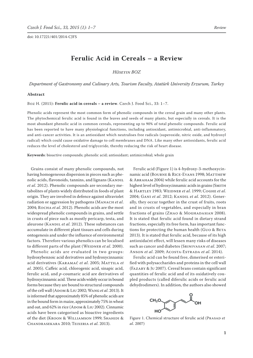 Ferulic Acid in Cereals – a Review