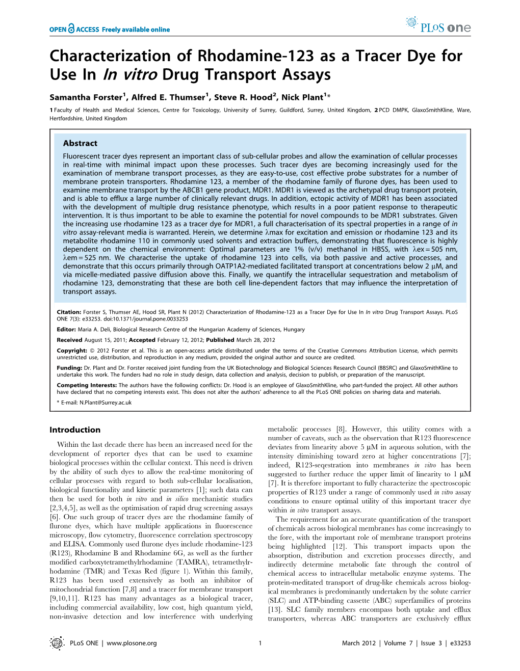 Characterization of Rhodamine-123 As a Tracer Dye for Use in in Vitro Drug Transport Assays