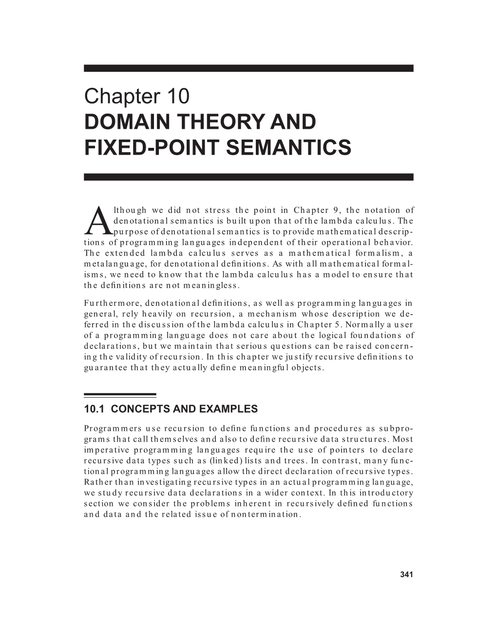 Chapter 10 DOMAIN THEORY and FIXED-POINT SEMANTICS