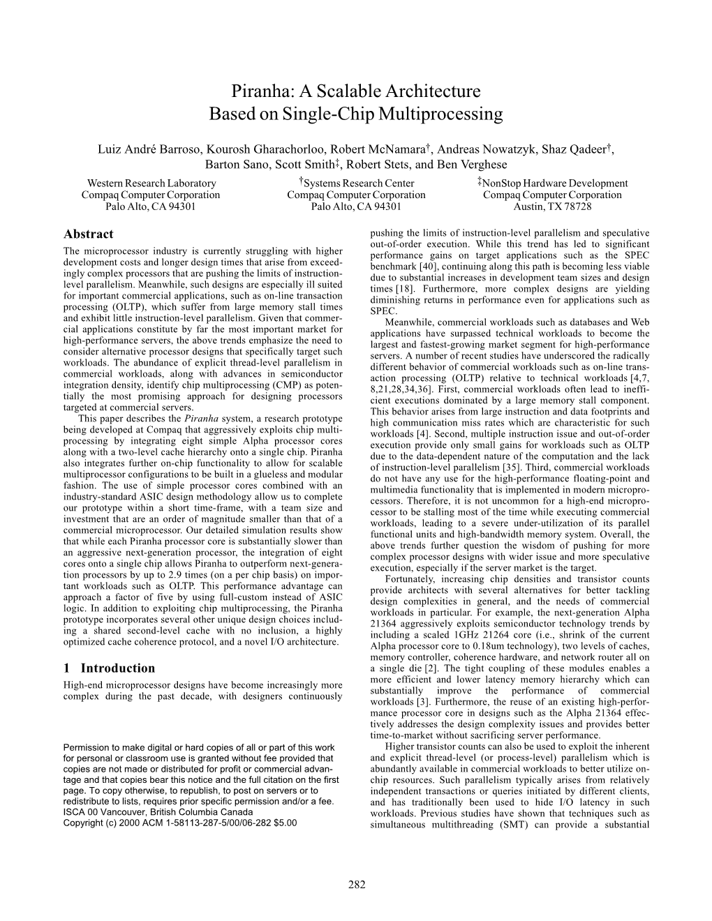 Piranha: a Scalable Architecture Based on Single-Chip Multiprocessing