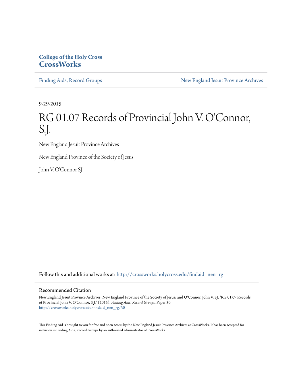 RG 01.07 Records of Provincial John V. O'connor, S.J. New England Jesuit Province Archives