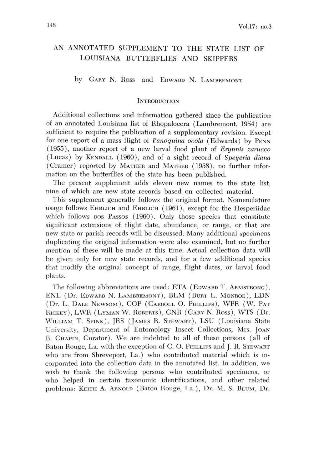 AN ANNOTATED SUPPLEMENT to the STATE LIST of LOUISIANA BUTTERFLIES and SKIPPERS by GARY N. Ross and EDWARD N. LAMBREMONT INTRODU