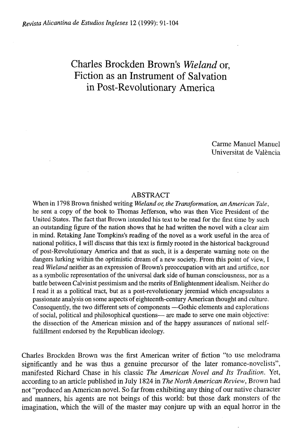 Charles Brockden Brown's Wieland Or, Fiction As an Instrument of Salvation in Post-Revolutionary America