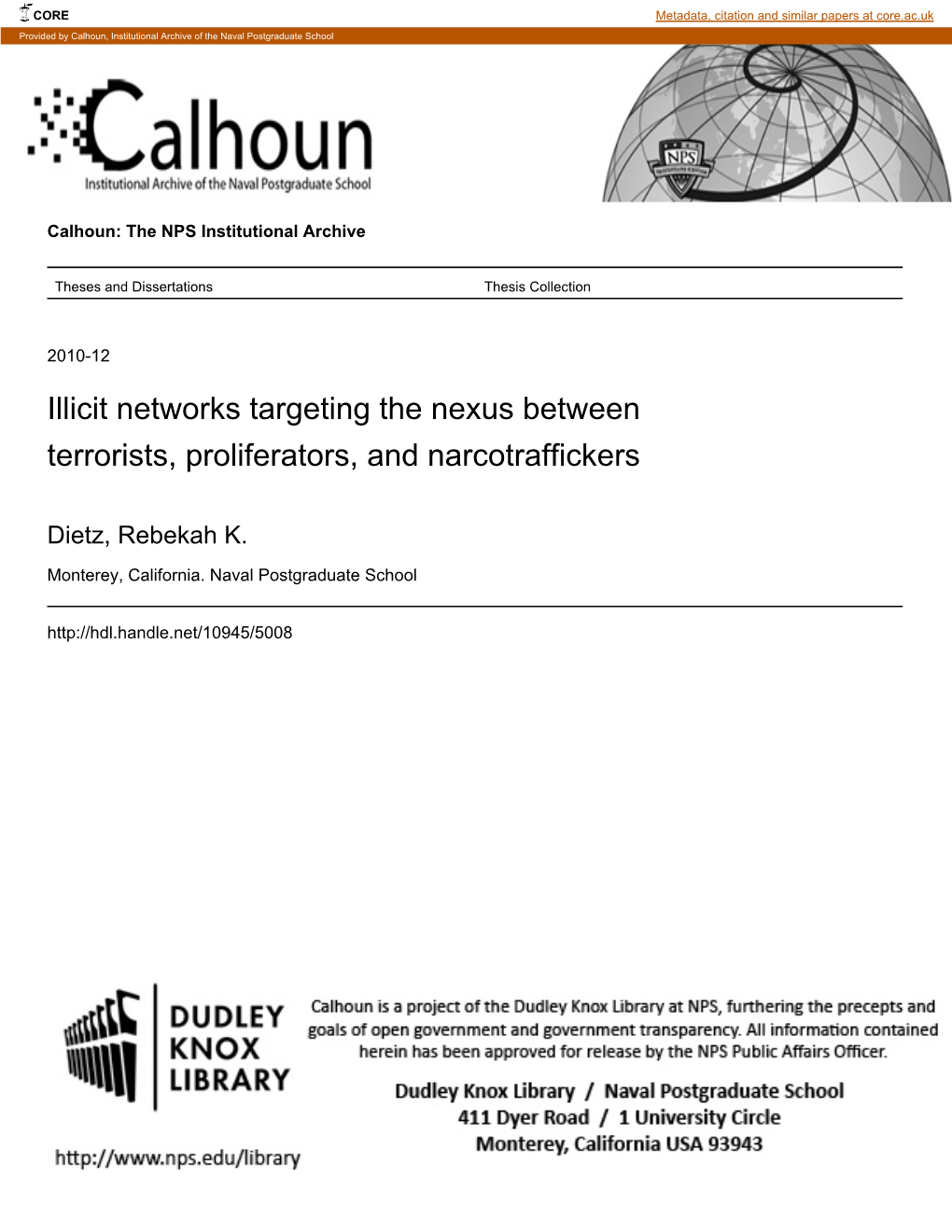 Illicit Networks Targeting the Nexus Between Terrorists, Proliferators, and Narcotraffickers