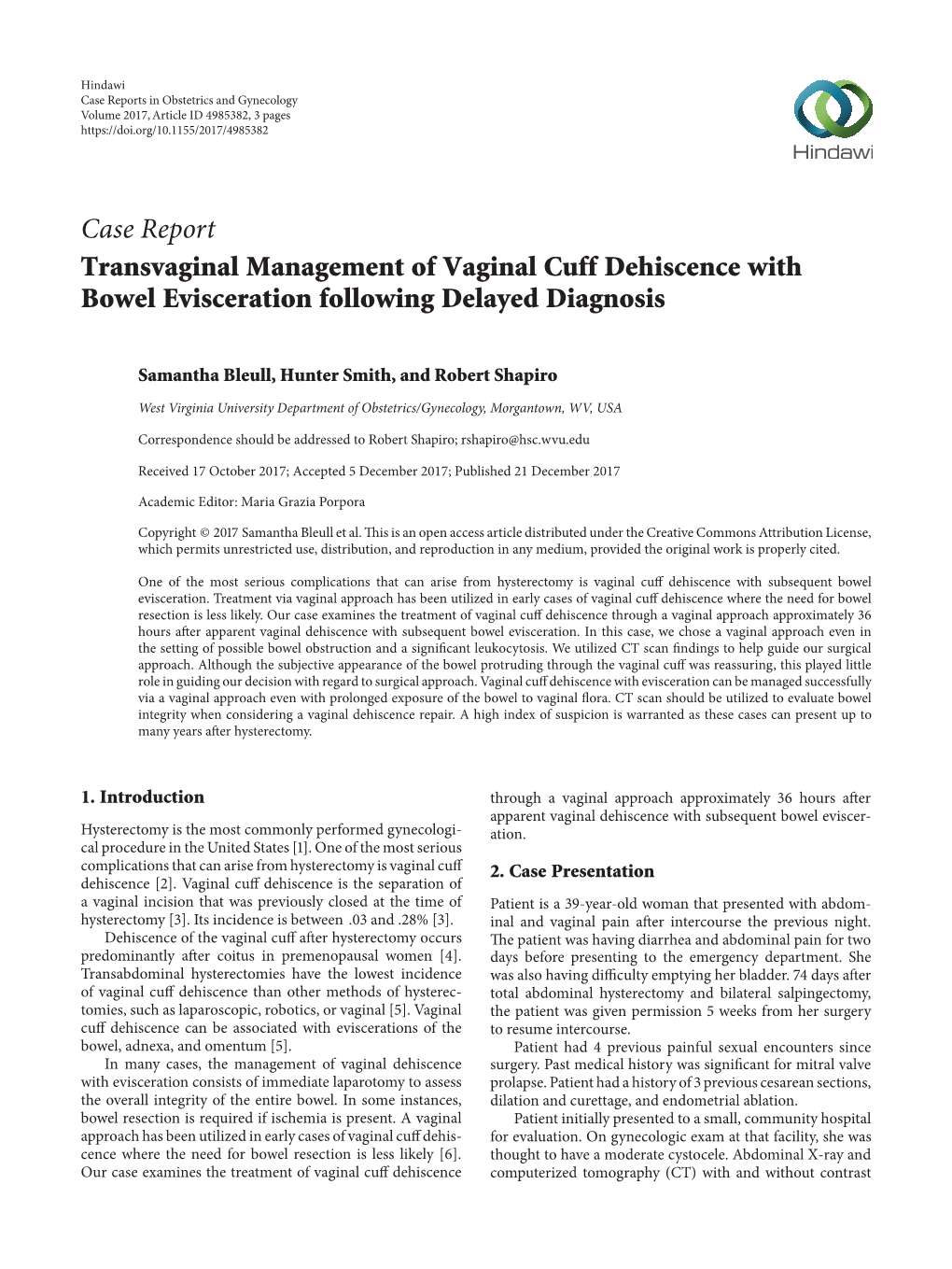 Case Report Transvaginal Management of Vaginal Cuff Dehiscence with Bowel Evisceration Following Delayed Diagnosis