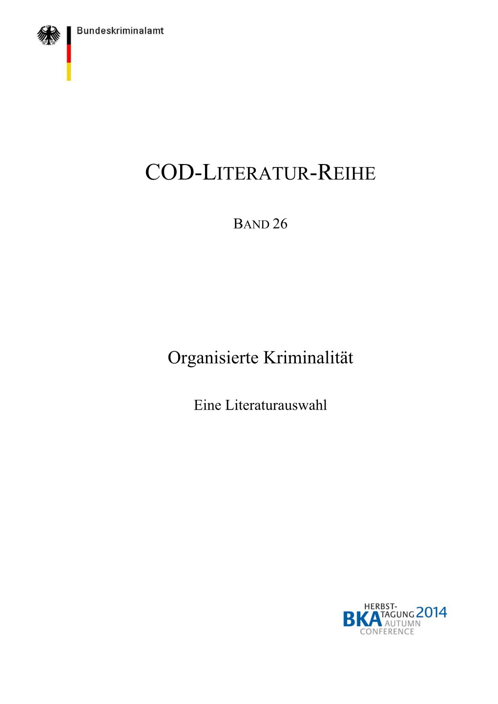 Organisierte Kriminalität