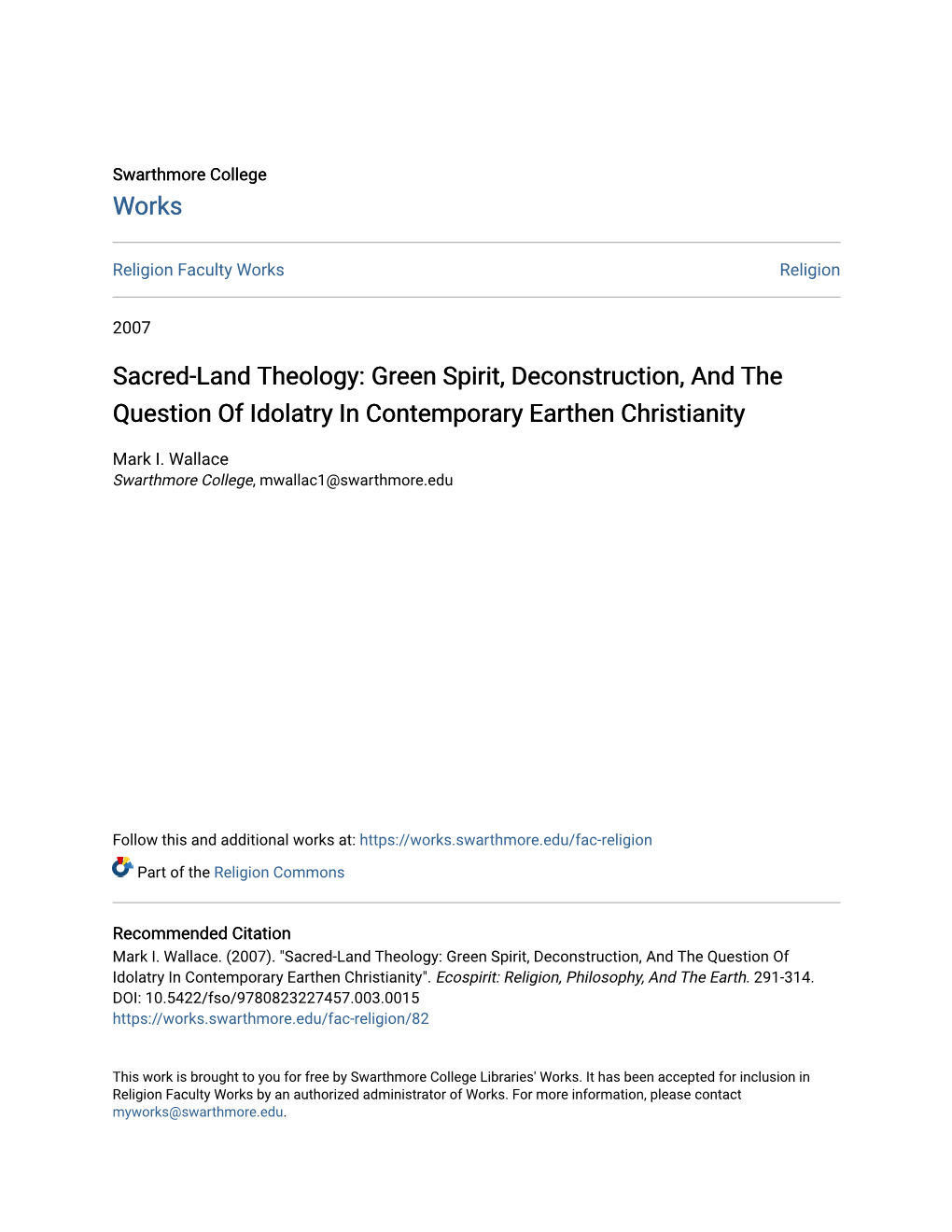 Sacred-Land Theology: Green Spirit, Deconstruction, and the Question of Idolatry in Contemporary Earthen Christianity