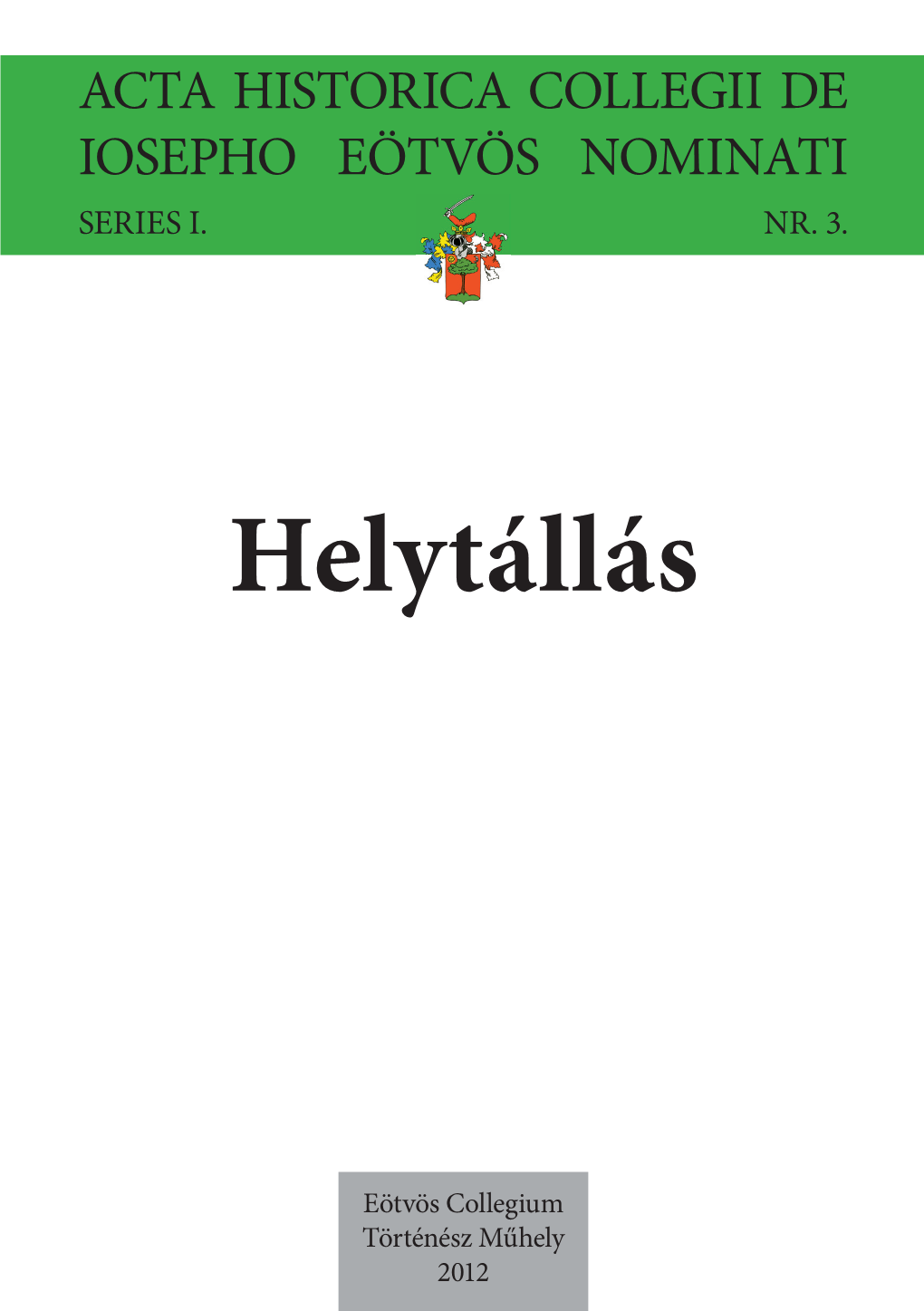 Helytállás Helytállás