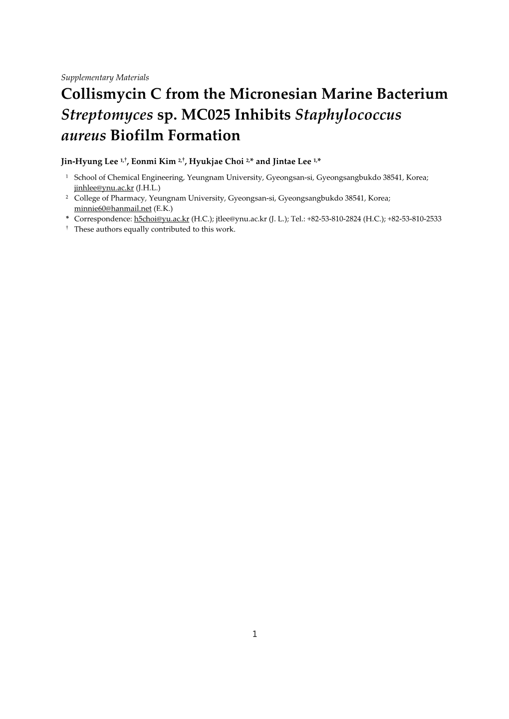 Collismycin C from the Micronesian Marine Bacterium Streptomyces Sp