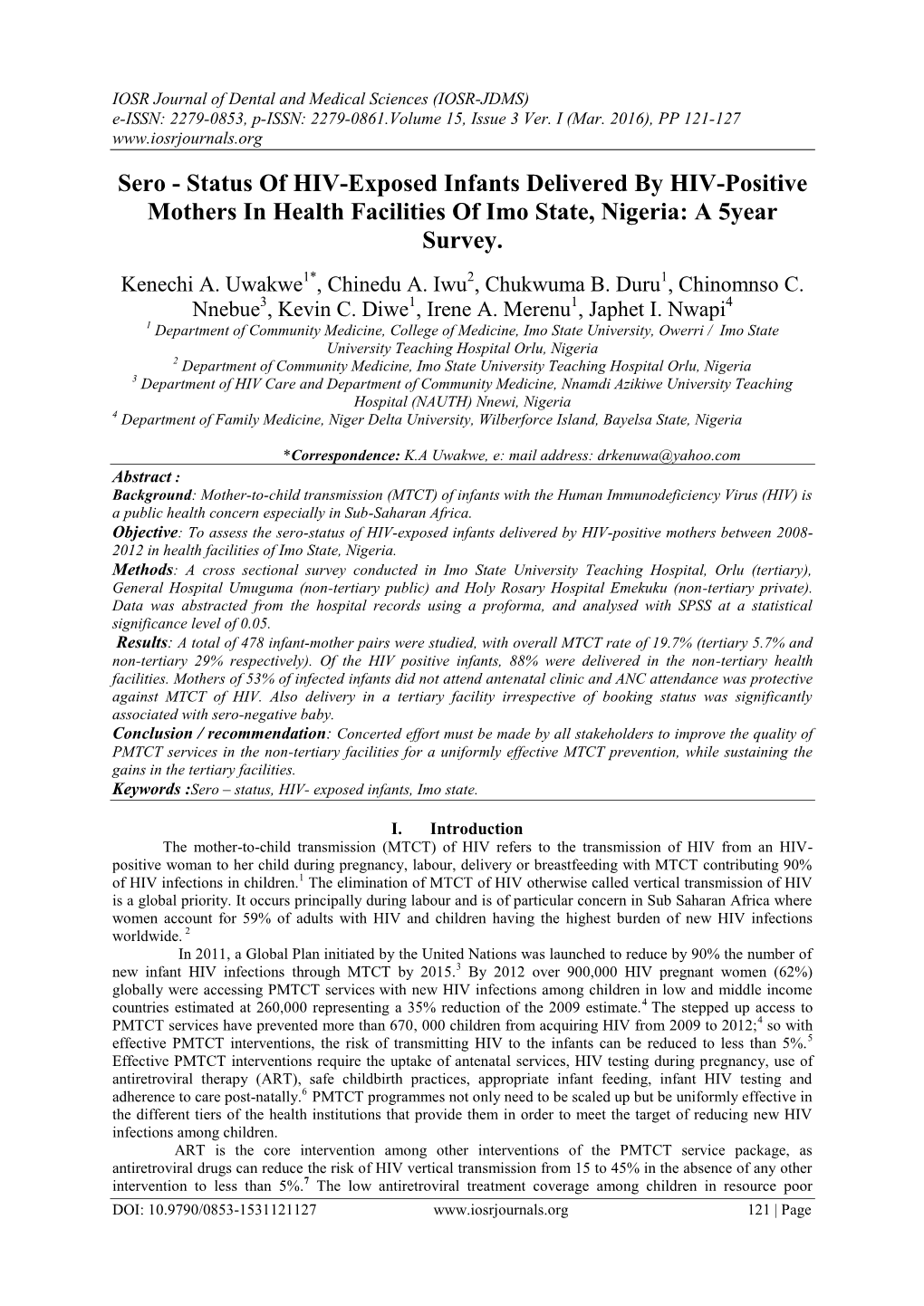 Sero - Status of HIV-Exposed Infants Delivered by HIV-Positive Mothers in Health Facilities of Imo State, Nigeria: a 5Year Survey
