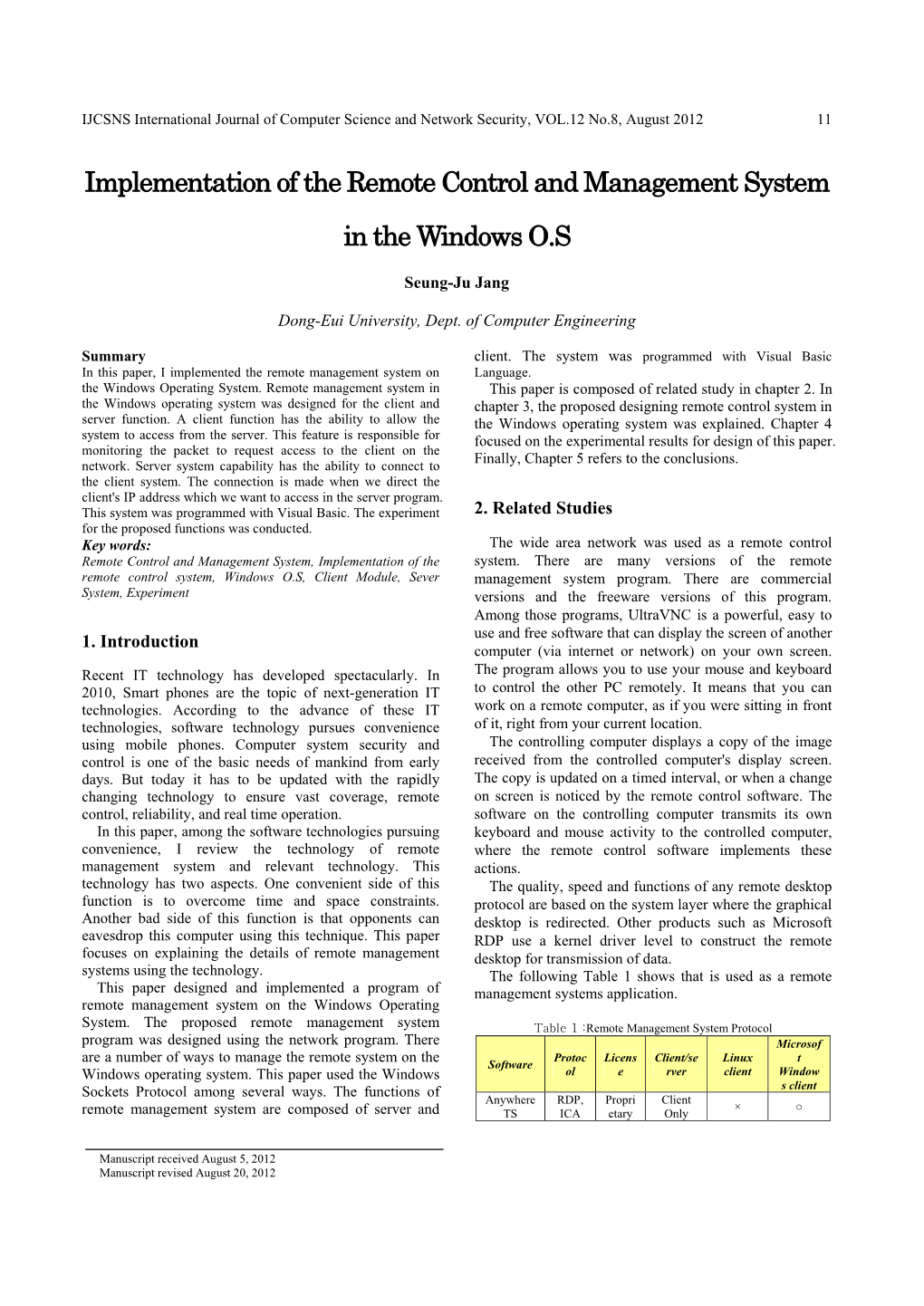 Implementation of the Remote Control and Management System in The