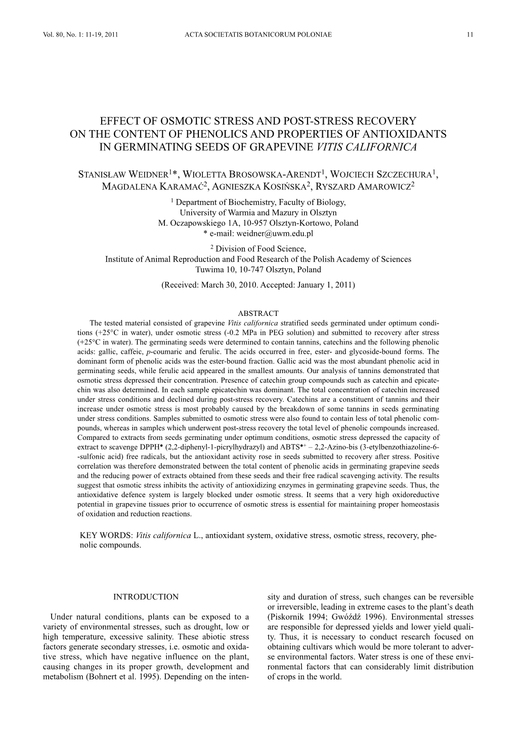 Effect of Osmotic Stress and Post-Stress Recovery on the Content of Phenolics and Properties of Antioxidants in Germinating Seeds of Grapevine Vitis Californica