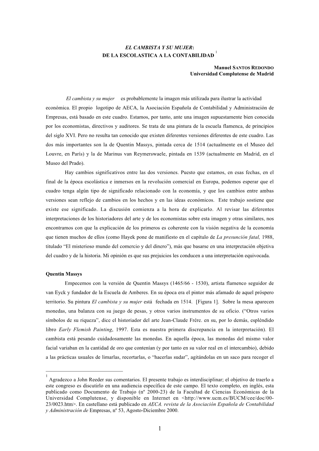 El Cambista Y Su Mujer: De La Escolástica a La Contabilidad