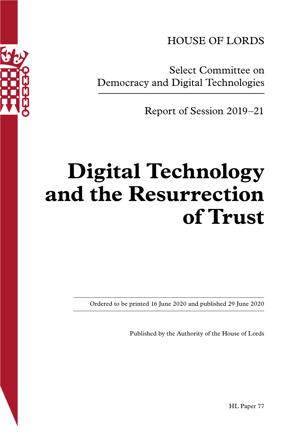 Digital Technology and the Resurrection of Trust