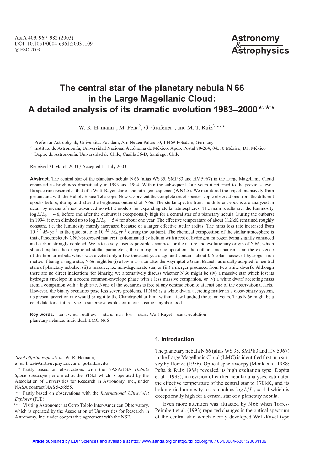 The Central Star of the Planetary Nebula N 66 in the Large Magellanic Cloud: a Detailed Analysis of Its Dramatic Evolution 1983–2000?,??