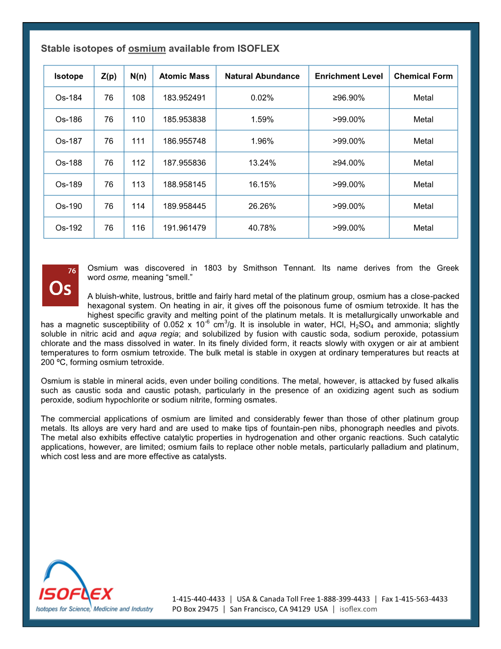 Stable Isotopes of Osmium Available from ISOFLEX