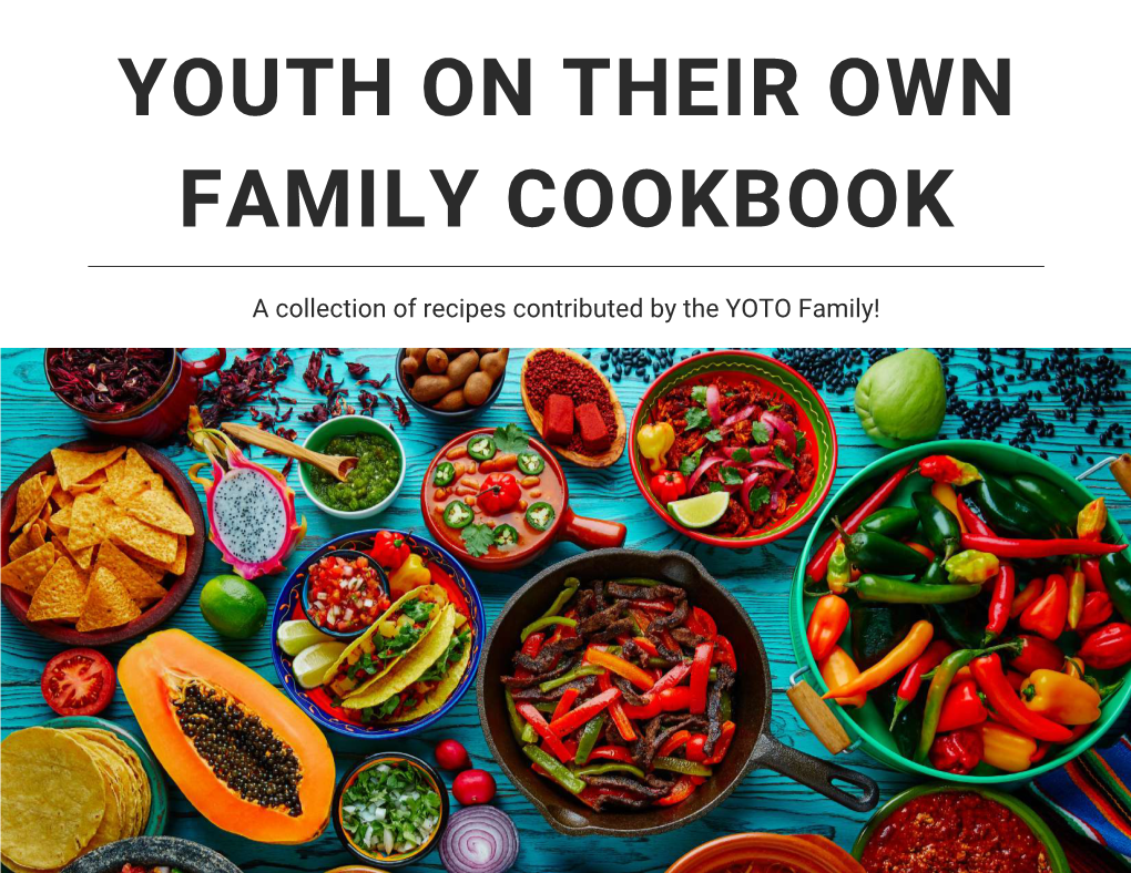 To Open the YOTO Family Cookbook!
