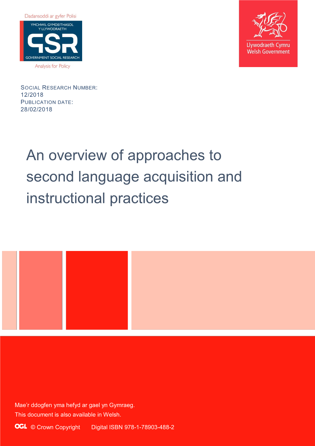 An Overview of Approaches to Second Language Acquisition and Instructional Practices