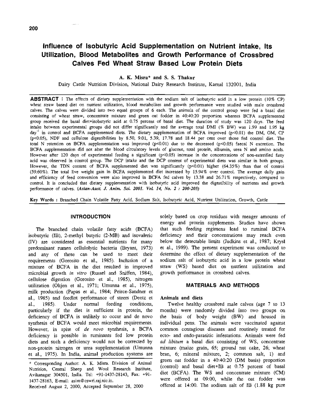 Influence of Isobutyric Acid Supplementation on Nutrient Intake, Its Utilization, Blood Metabolites and Growth Performance of Cr