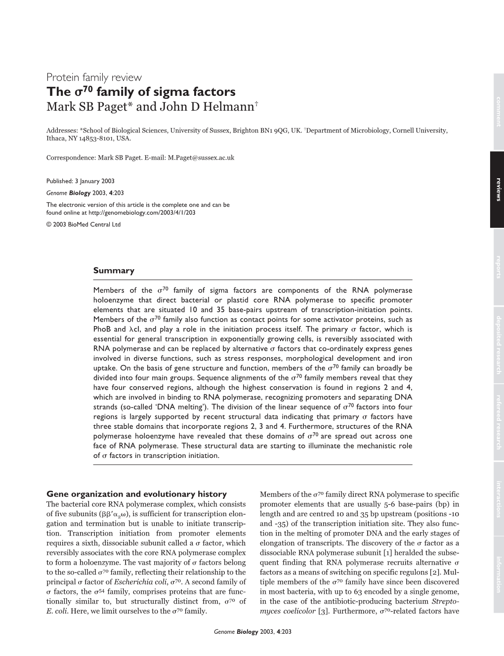 The Σ70 Family of Sigma Factors