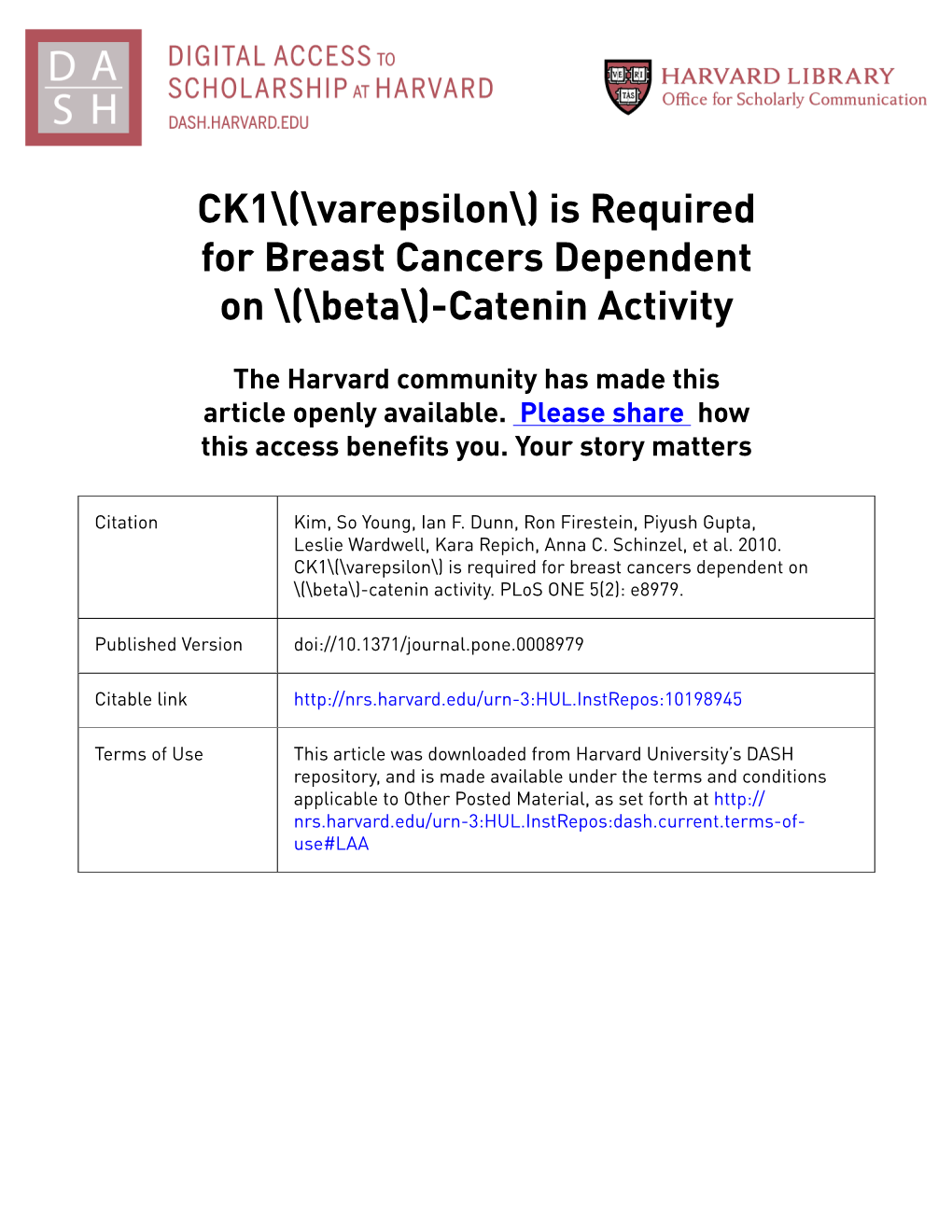CK1\(\Varepsilon\) Is Required for Breast Cancers Dependent on \(\Beta\)-Catenin Activity