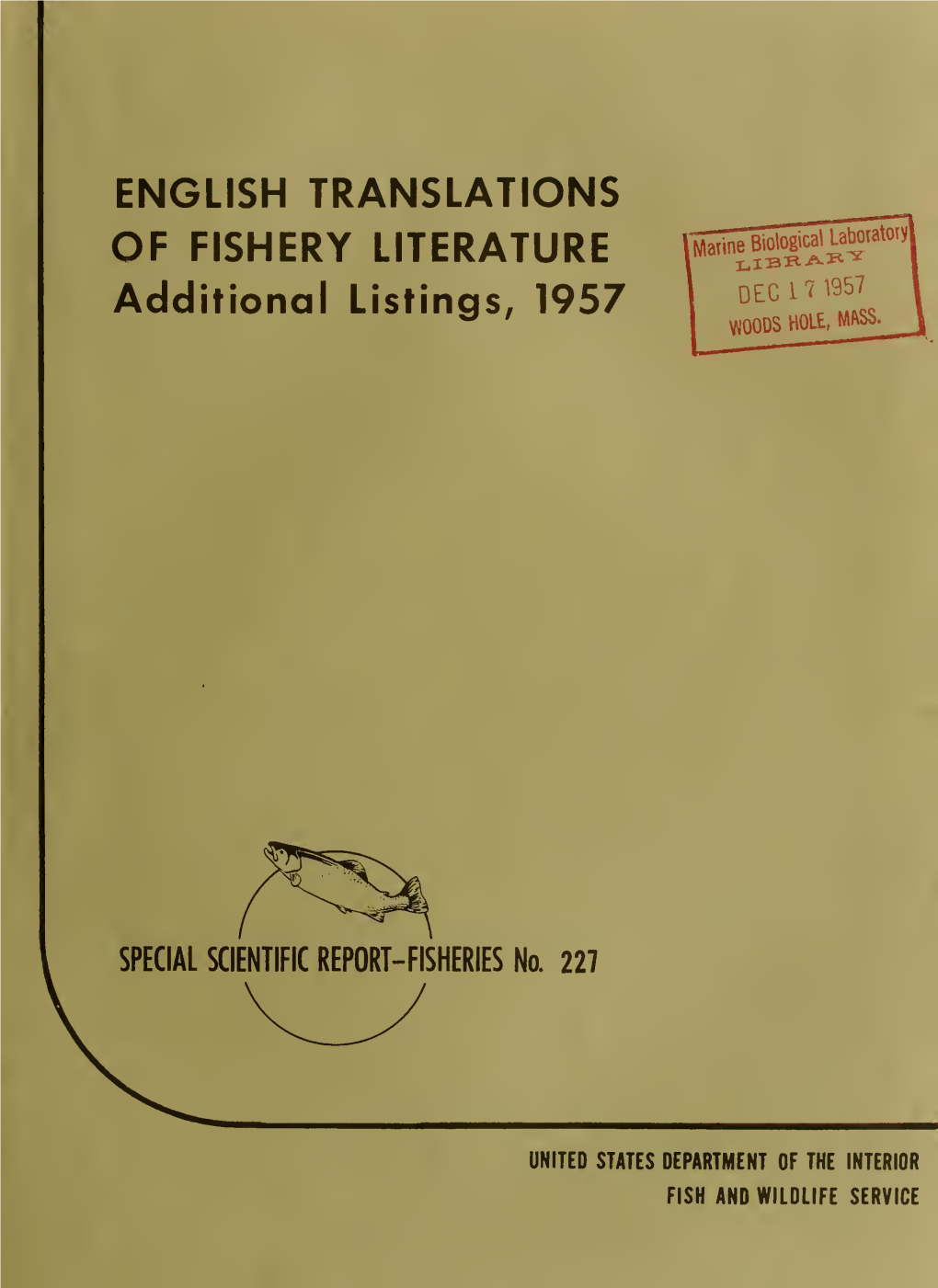 SPECIAL SCIENTIFIC REPORT- FISHERIES No