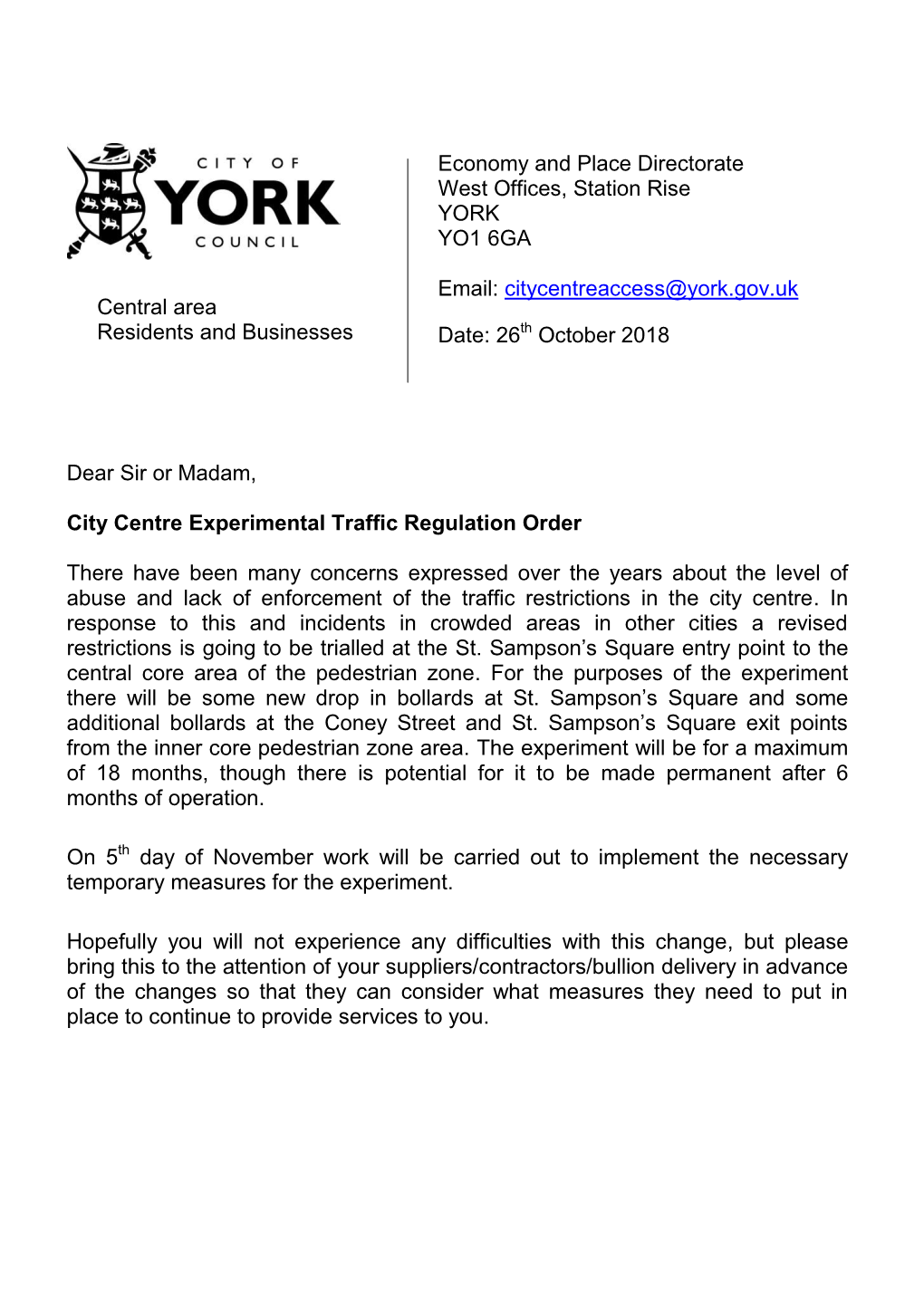 Dear Sir Or Madam, City Centre Experimental Traffic Regulation