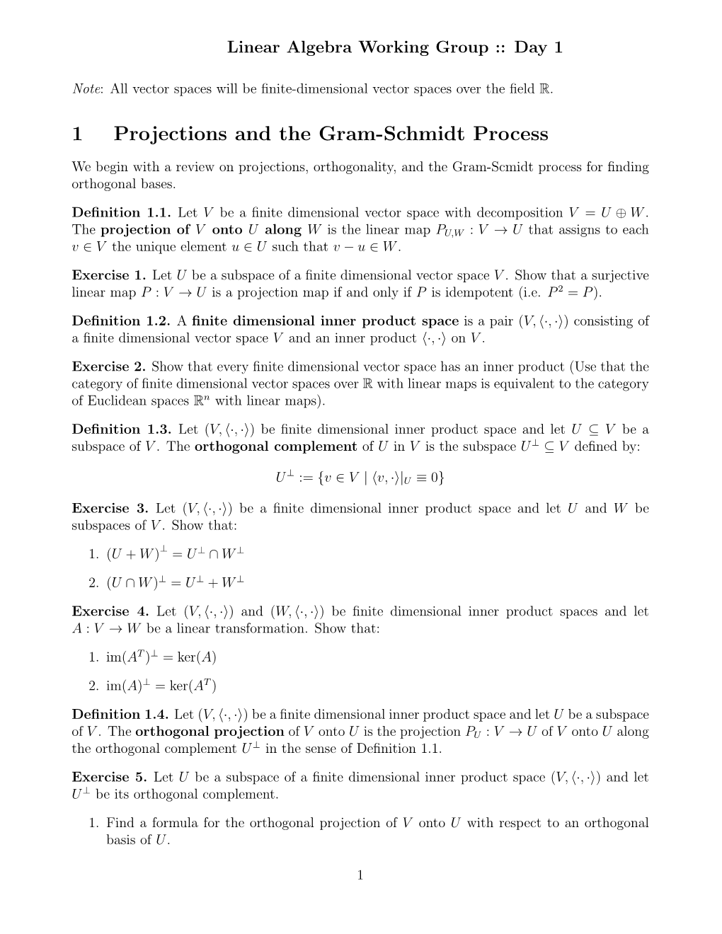 1 Projections and the Gram-Schmidt Process