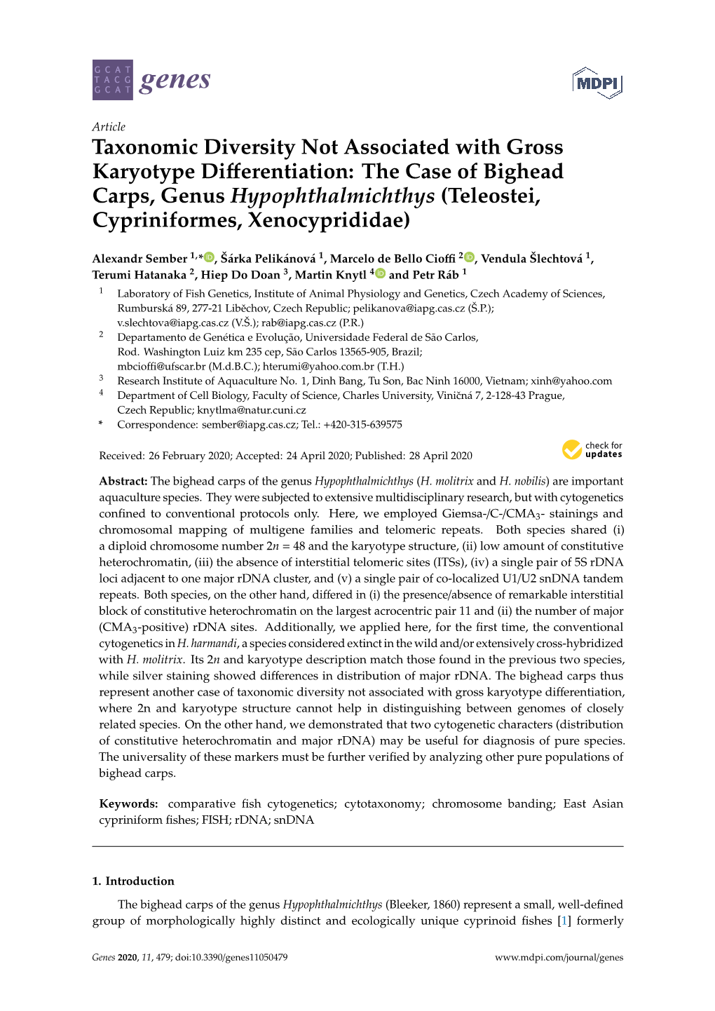 The Case of Bighead Carps, Genus Hypophthalmichthys (Teleostei, Cypriniformes, Xenocyprididae)