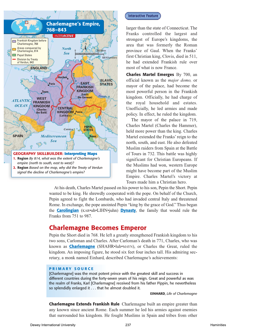 Charlemagne Becomes Emperor Pepin the Short Died in 768