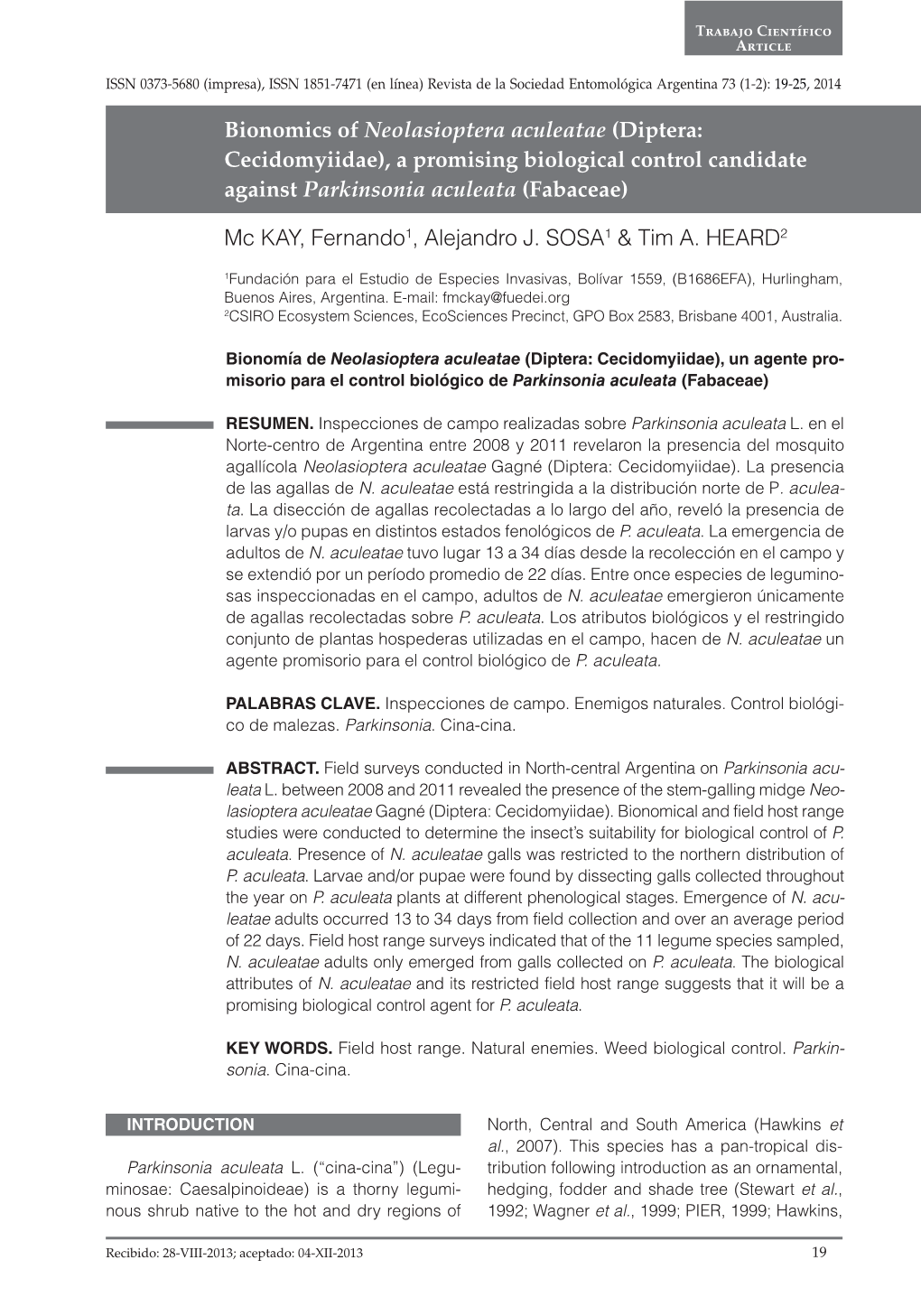 Bionomics of Neolasioptera Aculeatae (Diptera: Cecidomyiidae), a Promising Biological Control Candidate Against Parkinsonia Aculeata (Fabaceae)