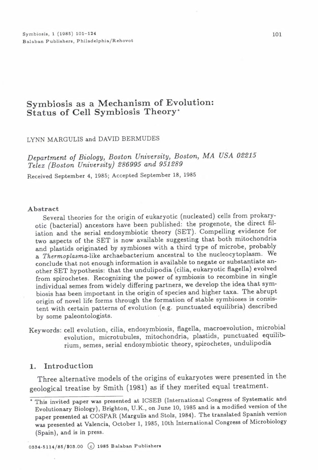 Symbiosis As a Mechanism of Evolution: Status of Cell Symbiosis Theory•