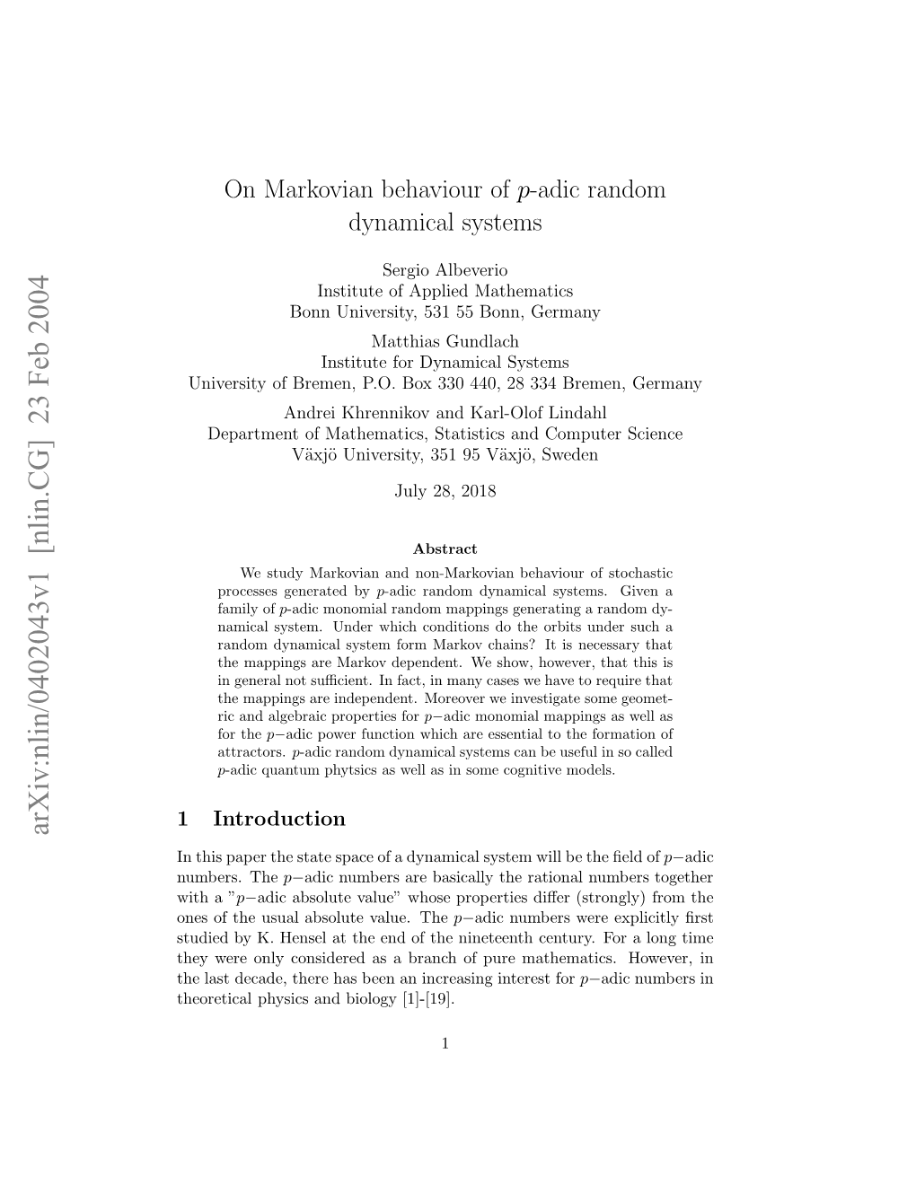 On Markovian Behaviour of P-Adic Random Dynamical Systems