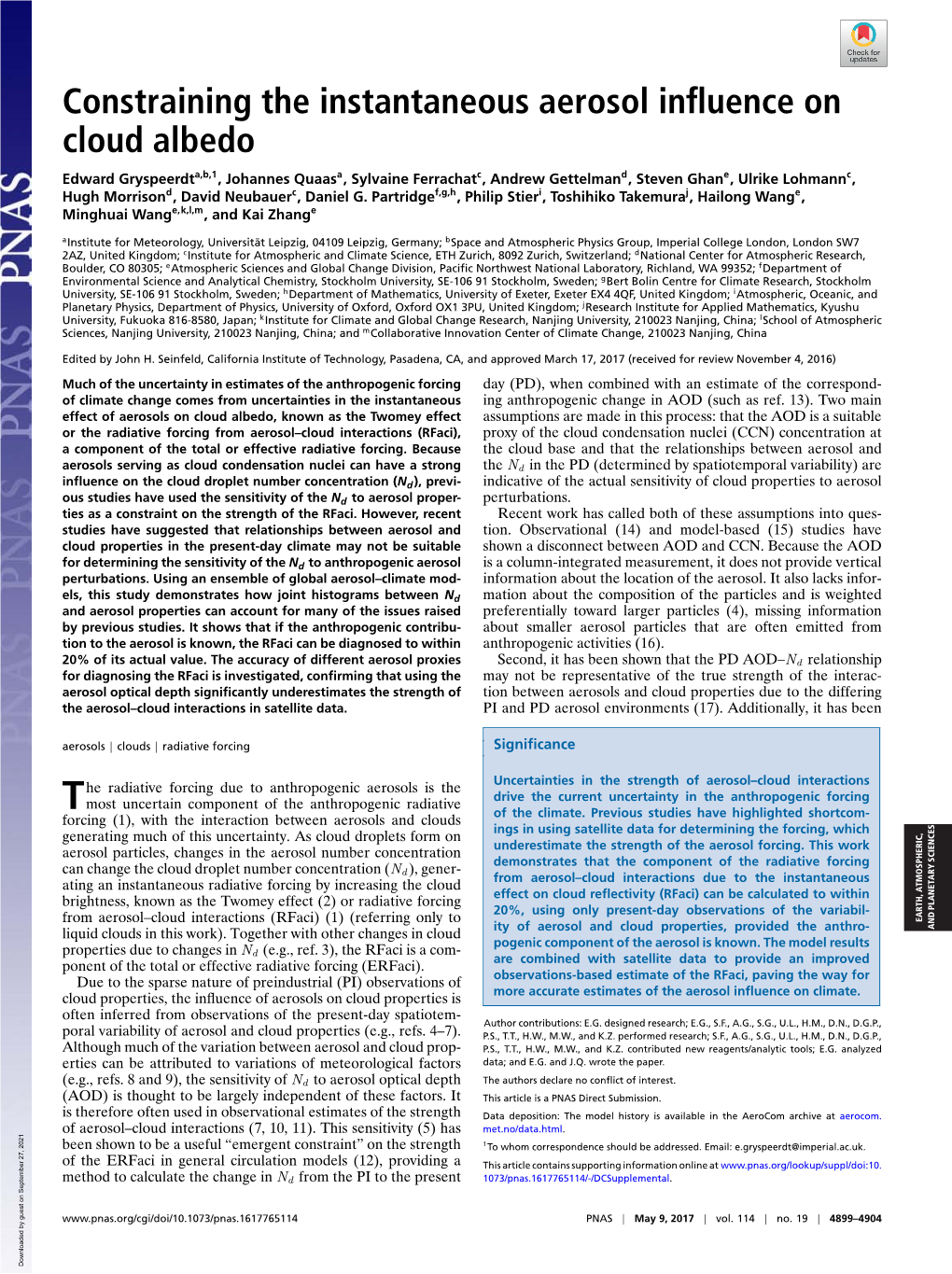 Constraining the Instantaneous Aerosol Influence on Cloud Albedo