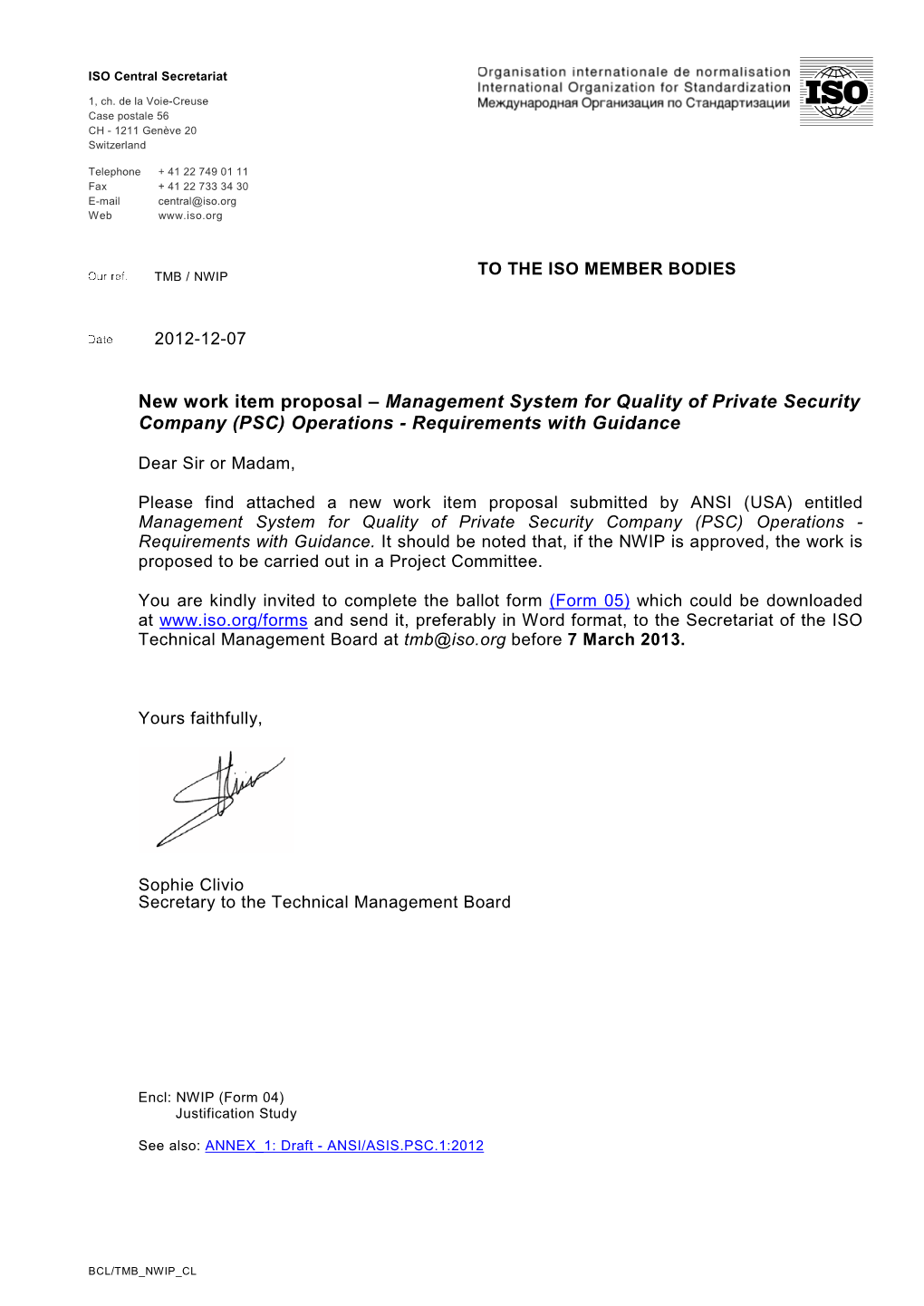 New Work Item Proposal – Management System for Quality of Private Security Company (PSC) Operations - Requirements with Guidance