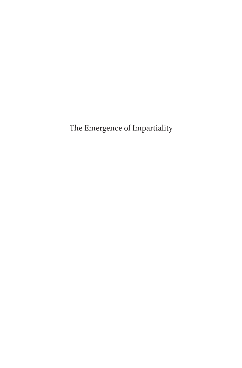 The Emergence of Impartiality Intersections Interdisciplinary Studies in Early Modern Culture