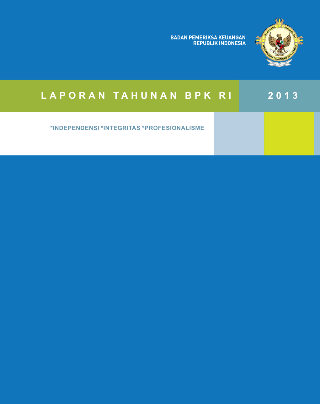 Laporan Tahunan Bpk Ri 2013