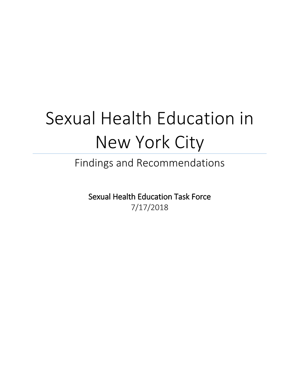 Sexual Health Education in New York City Findings and Recommendations
