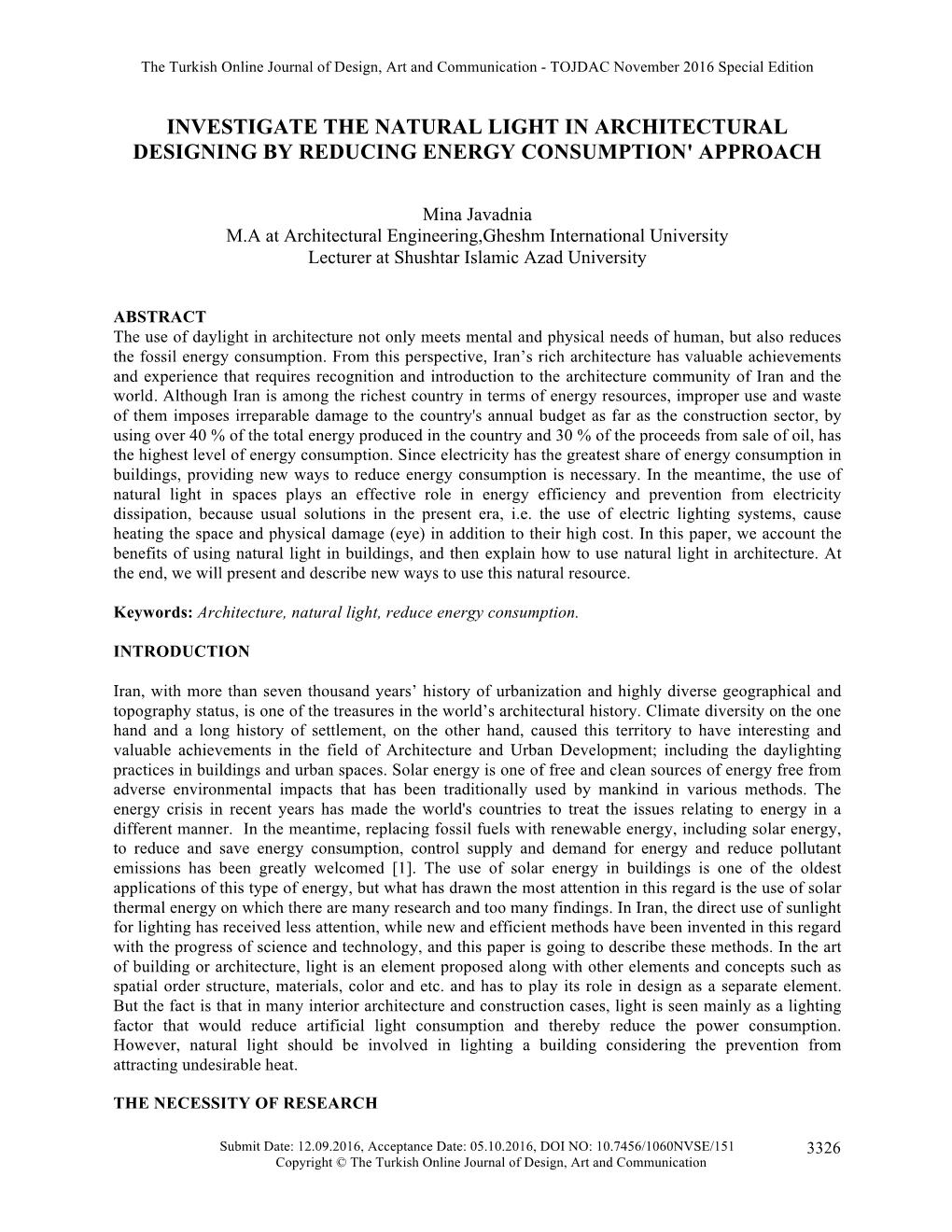 Investigate the Natural Light in Architectural Designing by Reducing Energy Consumption' Approach