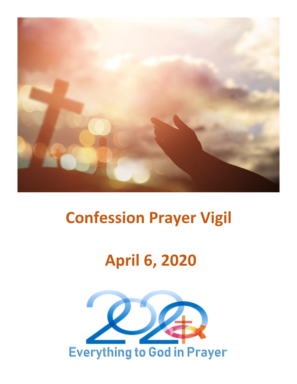 Confession Prayer Vigil April 6, 2020