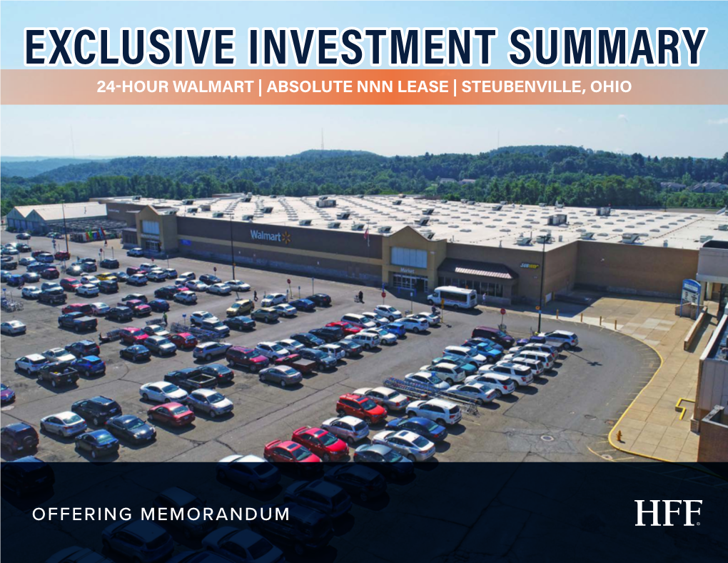 Exclusive Investment Summary 24-Hour Walmart | Absolute Nnn Lease | Steubenville, Ohio