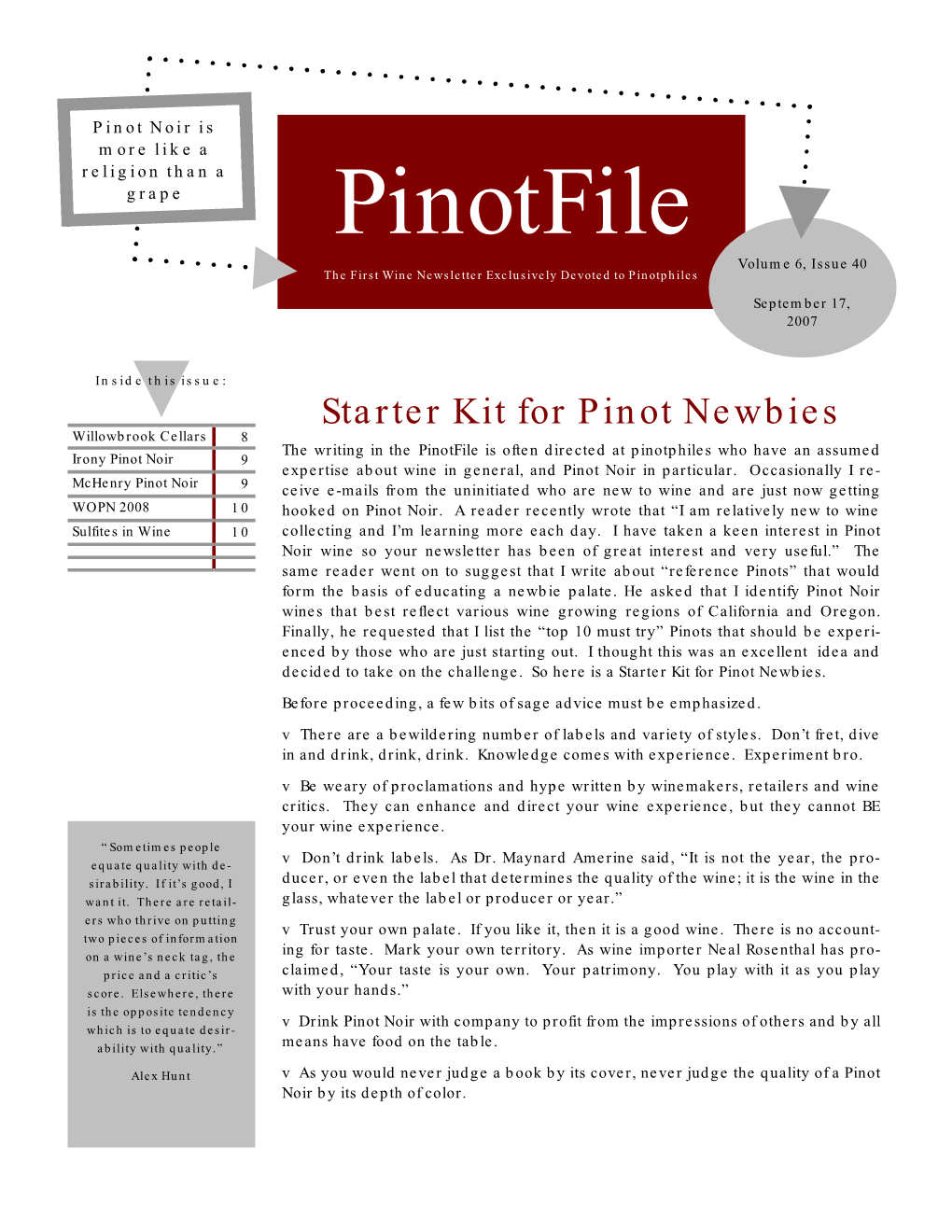 Pinotfile Volume 6, Issue 40 the First Wine Newsletter Exclusively Devoted to Pinotphiles