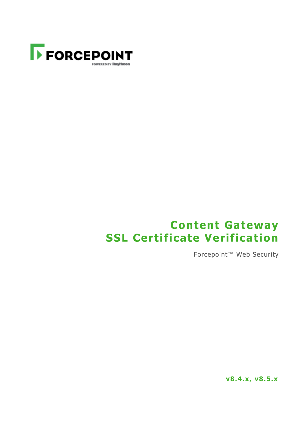 Content Gateway SSL Certificate Verification