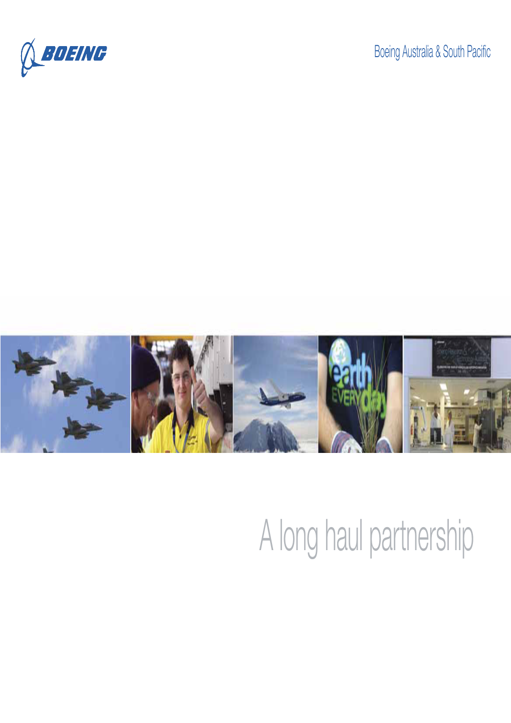 A Long Haul Partnership